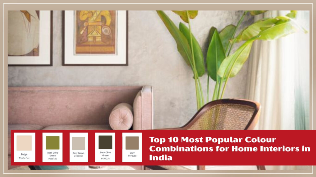 Colour Combinations for Home Interiors